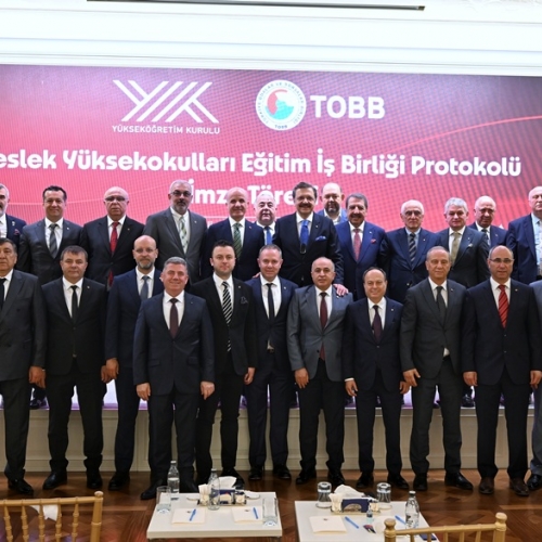 Mesleki eğitimi güçlendirmek için TOBB ve YÖK’ten işbirliği
